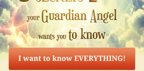 your guardian angel wants you to know - everything